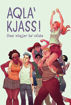 Picture of AQLA KJASS! - DISSA STEJJER TA SFIDA